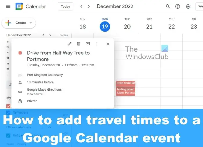 How to add travel times to a Google Calendar event