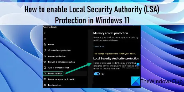 How to enable Local Security Authority (LSA) Protection in Windows 11