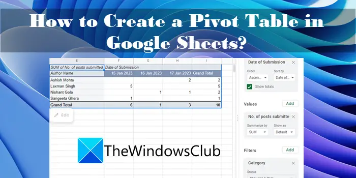 How to Create a Pivot Table in Google Sheets